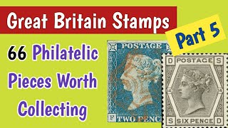 Valuable Stamps From Great Britain  Part 5  UK Philatelic Pieces Worth Collecting [upl. by Aiyn]