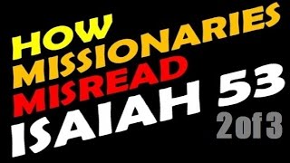 ISAIAH 53 SEMINAR – 2 OF 3  How Christian Missionaries Misread Isaiah 53 – Rabbi Michael Skobac [upl. by Yelnats611]