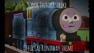 Sodor Thunderstrike official runaway theme [upl. by Enelak132]