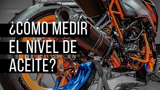 ¿CÓMO MEDIR EL NIVEL DE ACEITE DE MI KTM [upl. by Gibb]