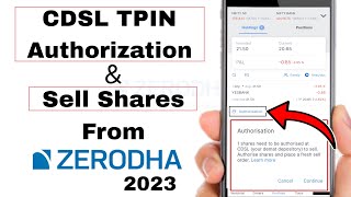 How to Authorize and Sell Shares in Zerodha 2023  CDSL Tpin Share Authorization Kaise Kare Zerodha [upl. by Fife]