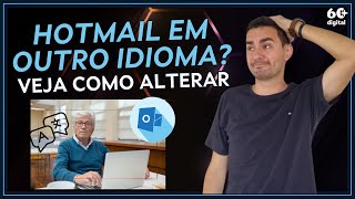 COMO MUDAR O IDIOMA DO HOTMAILOUTLOOK [upl. by Effie]