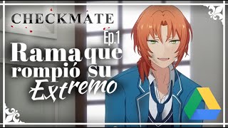 ES CHECKMATE Episodio 1 quotRama que Rompió su Extremoquot Link Drive descripción sub español [upl. by Linet992]