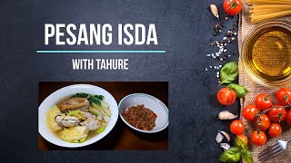 HOW TO COOK PESANG ISDA WITH TAHURE [upl. by Caril240]