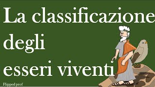 La classificazione degli esseri viventi spiegata da Aristotele scienze flipped classroom [upl. by Katha]