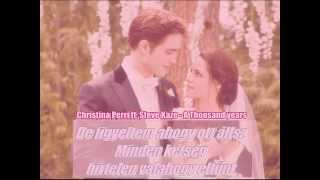 Christina Perri ft Steve Kaze  A Thousand years Ezer év magyar [upl. by Sherrie]