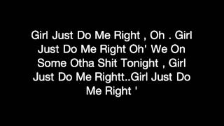 Baeza  Do Me Right Lyrics [upl. by Sido990]