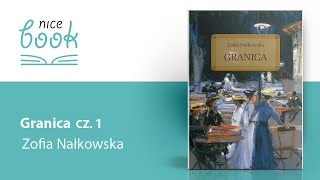 GRANICA streszczenie szczegółowe Zofia Nałkowska cz1 [upl. by Nemsaj340]