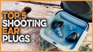 Best Shooting Ear Plugs 2023  What Are The Best Ear Plugs For Shooting [upl. by Aretina467]