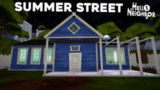 HELLO NEIGHBOR  SUMMER STREET MOD GAMEPLAY [upl. by Coraline587]