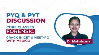 Core PYQ  PYT Discussion Dr Mahulakshmi Forensics amp Toxicology [upl. by Dich545]