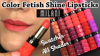 Milani Color Fetish Shine Lipsticks Lip Swatches amp Formula Review [upl. by Elleniad]