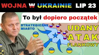 23 LIP Starycja WYZWOLONA Rosyjska Zachodnia Flanka UPADA  Wojna w Ukrainie Wyjaśniona [upl. by Ybur997]