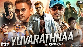 Yuvarathnaa Full Movie In Hindi Dubbed  Puneeth Rajkumar Dhananjay Sayyeshaa  Review amp Facts [upl. by Alekehs382]