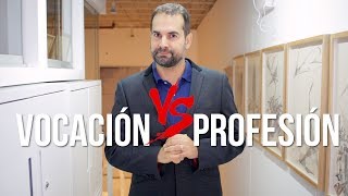 Vocación vs Profesión [upl. by Christal894]