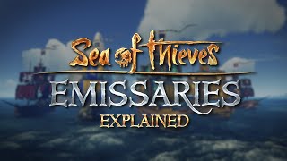 Emissaries Explained Official Sea of Thieves Gameplay Guide [upl. by Mira]