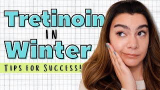 Tips for Using Tretinoin in Winter  AD ft Dermatica [upl. by Roinuj250]