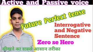 Active and Passive voice Future Perfect tense Interrogative sentence [upl. by Anneiv]