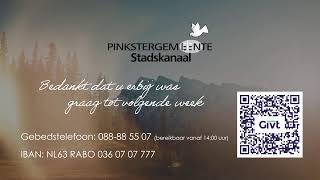 Ochtenddienst 10 november  Pinkstergemeente Stadskanaal [upl. by Sopher]