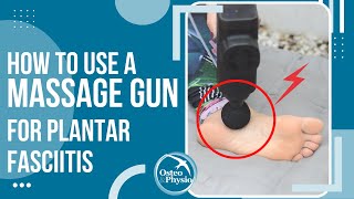 How to use a massage gun to help with Plantar Fasciitis [upl. by Nahem]