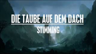 Stimming  Die Taube Auf Dem Dach [upl. by Church900]