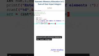 Dynamic Memory Allocation in C Sum of Integers in 60 Seconds cprogramming codingtutorial [upl. by Valaree]