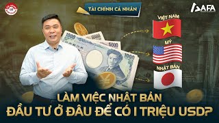 LÀM VIỆC TẠI NHẬT BẢN ĐẦU TƯ Ở ĐÂU ĐỂ CÓ 1 TRIỆU USD  Bạn hỏi VWA trả lời  TẬP 12 TCCN [upl. by Dduj308]