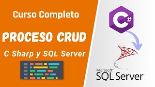 Curso Completo 2024 Visual C Sharp y Microsoft SQL Server  Proceso CRUD [upl. by Sisenej507]