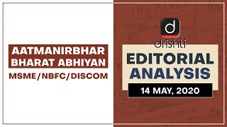 Atmanirbhar Bharat Abhiyan MSME NBFC DISCOM I Editorial Analysis English May 14 2020 [upl. by Ainirtac868]