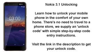 Unlock Nokia 31  SIM Network Unlock PIN [upl. by Janaye]