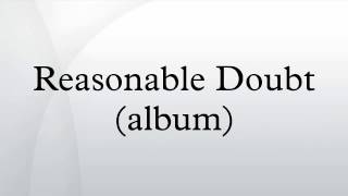 Reasonable Doubt album [upl. by Vastah]