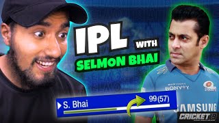 SALMAN BHAI plays IPL in Cricket 19 2 [upl. by Aniarrol]