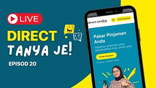 LIVE Direct Tanya Je Pasal Pinjaman  EPS 20 [upl. by Lady]