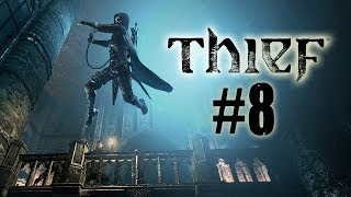 Thief Walkthrough Part 8 Erins Hideout [upl. by Einaj376]