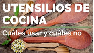 UTENSILIOS DE COCINA Cuáles usar y cuáles no 🍴 [upl. by Eitsirc56]