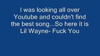 Lil Wayne  F You [upl. by Ednalrym]