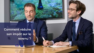 Comment réduire son impôt sur le revenu [upl. by Harmonie]