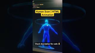 Human Scan  Canvas  HTML Animation coding 3danimation shorts [upl. by Ainoek795]