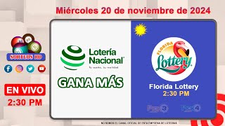 Lotería Nacional Gana Más y Florida Lottery en VIVO │Miércoles 20 de noviembre 2024 – 230 PM [upl. by Aileahcim]