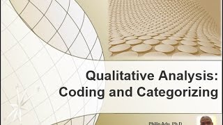 Qualitative Analysis Coding and Categorizing Data by Philip Adu PhD [upl. by Asenab]