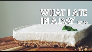 WHAT I ATE IN A DAY VEGAN EP 26 [upl. by Tullus]