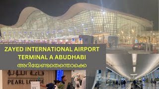 Zayed International Airport Terminal A Abu Dhabi Inside Tour  Pearl Lounge  Malayalam Vlog [upl. by Eijneb]