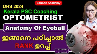 Anatomy of Eyeball  Kerala PSC Coaching Optometrist DHS 2024 pscclasses optometrists dhs2024 [upl. by Bordiuk]