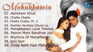 Mohabbatein Movie All Songs  Shah Rukh Khan  Aishwarya Rai  90s Romantic Songs  Evergreen Songs [upl. by Dnalyk]