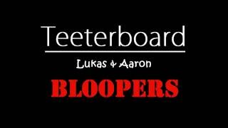 Teeterboard Bloopers 2016  Lukas amp Aaron [upl. by Viviene]