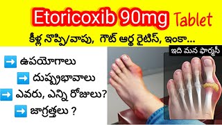 etoricoxib 90 mg in telugu  uses sideeffects dosedosage precautions [upl. by Ilke]