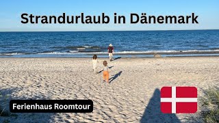 Strandurlaub in Dänemark  Ferienhaus Roomtour [upl. by Seko]