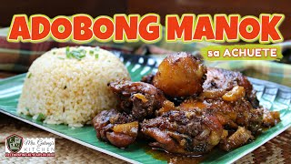 NAPAKASARAP na ADOBONG MANOK sa ACHUETE MrsGalangs Kitchen S13 Ep3 [upl. by Lleruj]