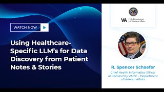 Using HealthcareSpecific LLM’s for Data Discovery from Patient Notes amp Stories [upl. by Delos70]