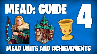 Part 4 MEAD GUIDE Mead units requirements costs parameters and achievements  Empire [upl. by Ancier]